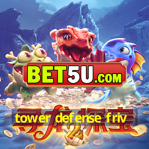 tower defense friv